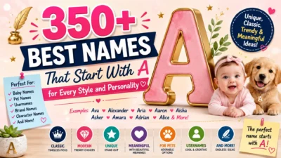 Colorful 1920×1080 banner featuring a large decorative letter A, a smiling baby, a cute puppy, and bold typography promoting 350+ Best Names That Start With A for Every Style and Personality.