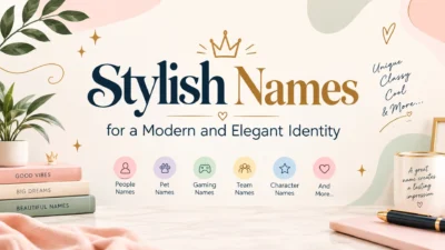 Stylish names for a modern and elegant identity